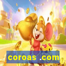 coroas .com